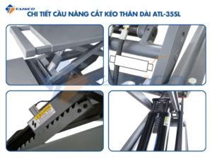 Cầu nâng căt kéo thân dài nâng toàn xe ATL-35SL 10 chi tiet cau nang cat keo thong so ky thuat cau nang cat keo than dai nang toan xe atl 35sl