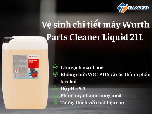 Vệ sinh chi tiết máy Wurth Parts Cleaner Liquid 21L - Hình ảnh 2