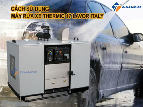 Máy xịt áp lực cao Thermic 17 Lavor 17hp Italy - Hình ảnh 6