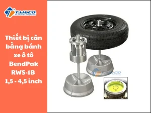 Thiết bị cân bằng bánh xe ô tô BendPak RWS-1B 1,5 - 4,5 inch 14 Đặc điểm tính năng Bendpak RWS-1B