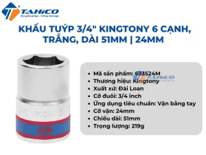 Khẩu tuýp 3/4 inch Kingtony 6 cạnh, Trắng, Dài 51mm | 17mm - 24mm 41 Hình ảnh sản phẩm Khẩu tuýp 3/4 inch Kingtony 6 cạnh, Trắng, Dài 51mm | 17mm - 24mm