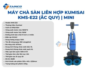 Máy chà sàn liên hợp Kumisai KMS-E22 (Ắc Quy) 160Wx2 | Mini 10 Máy chà sàn liên hợp Kumisai KMS-E22 (Ắc Quy) | Mini