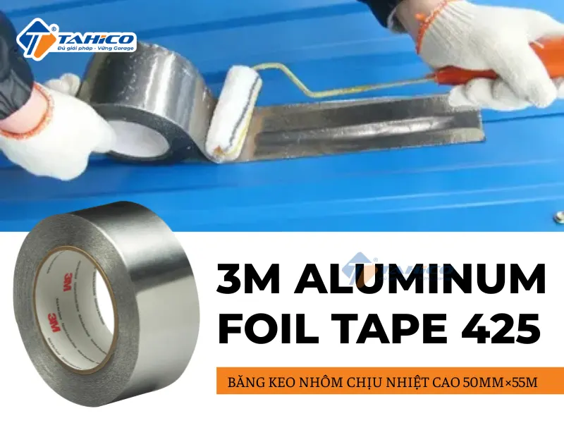 Băng keo nhôm chịu nhiệt cao 3M Aluminum Foil Tape 425 50mm×55m 18 Băng keo nhôm chịu nhiệt cao 3M Aluminum Foil Tape 425 50mm×55m