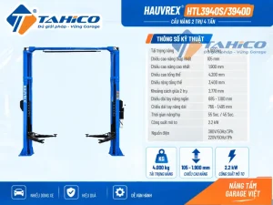 Cầu nâng 2 trụ cáp trên Hauvrex HTL3940S/HTL3940D 8 Thông số kỹ thuật sản phẩm Cầu nâng 2 trụ cáp trên Hauvrex HTL3940S/HTL3940D.